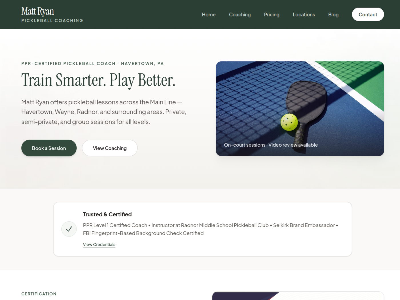 Matt Ryan Pickleball Coaching homepage — forest green header, Train Smarter Play Better hero, and coaching photo