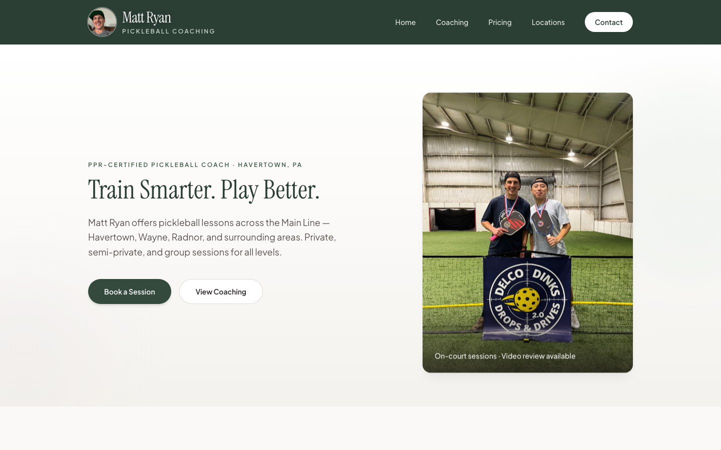 Homepage of pickleballcoachmattryan.com — hero: Train Smarter. Play Better.